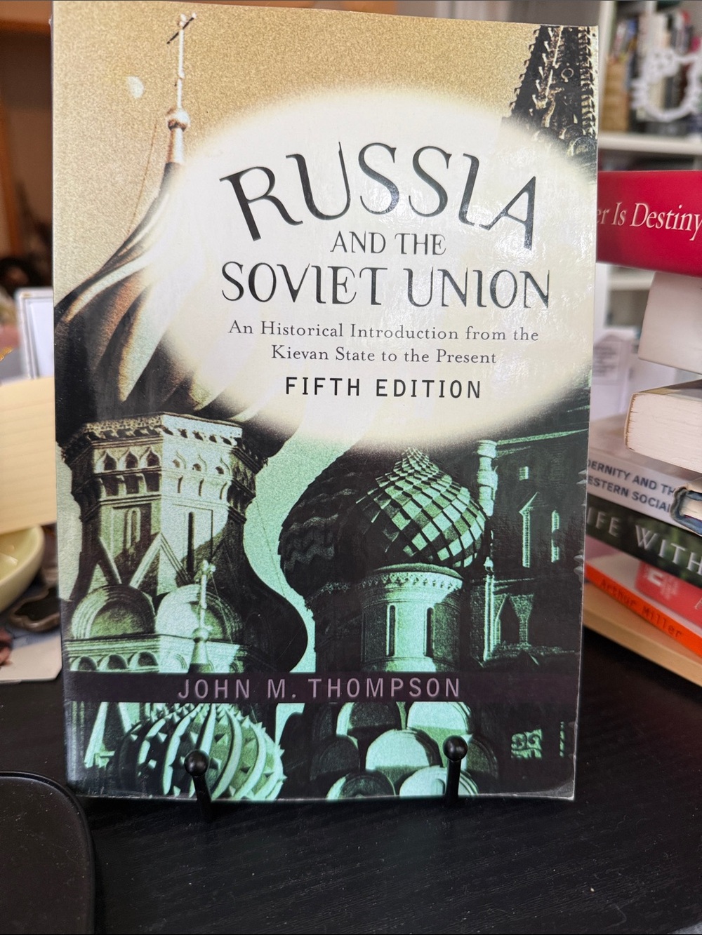 Russia and the Soviet Union by John M. Thompson - Fifth Edition - Green/Black